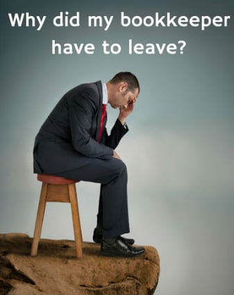 Will Your Business Suffer If Your Bookkeeper Quits?